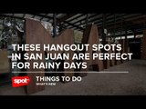 These Hangout Spots in San Juan Are Perfect For Rainy Days