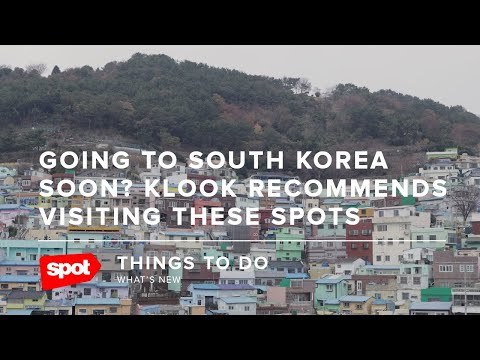 Going to South Korea Soon? Klook Recommends Visiting These Spots
