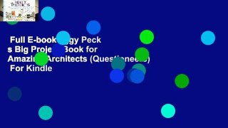 Full E-book  Iggy Peck s Big Project Book for Amazing Architects (Questioneers)  For Kindle