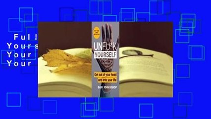 Full version  Unfu*k Yourself: Get Out of Your Head and into Your Life  Review