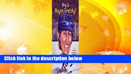 [Read] Who Is Wayne Gretzky? Complete