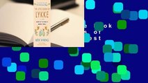 Online The Little Book of Lykke: Secrets of the World's Happiest People  For Full