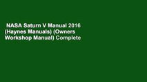 NASA Saturn V Manual 2016 (Haynes Manuals) (Owners  Workshop Manual) Complete