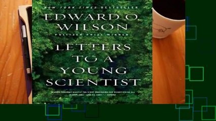 Letters to a Young Scientist Complete