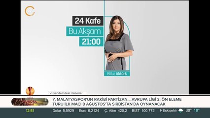 24 Kafe bu akşam 21.00'de 24 TV'de