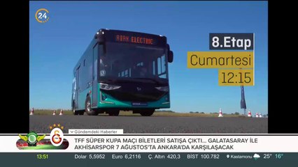 8. Etap cumartesi 12.15'te 24 TV'de
