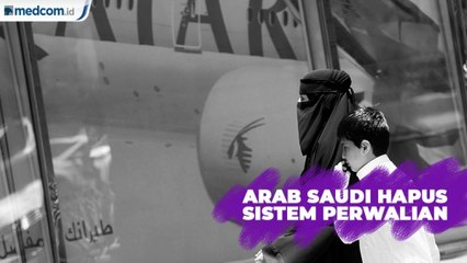 Arab Saudi Hapus Sistem Perwalian Terhadap Perempuan