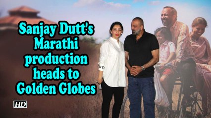 Sanjay Dutt's Marathi production heads to Golden Globes