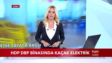 HDP DBP Binasında Kaçak Elektrik