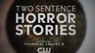 Two Sentence Horror Stories - Trailer Saison 1