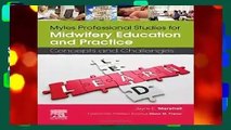 Myles Professional Studies for Midwifery Education and Practice: Concepts and Challenges, 1e