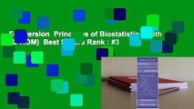 Full version  Principles of Biostatistics (with CD-ROM)  Best Sellers Rank : #3