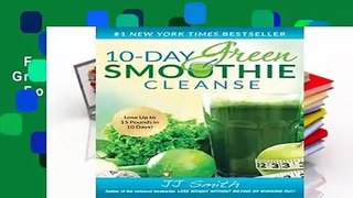 Full Version  10-Day Green Smoothie Cleanse  For Kindle