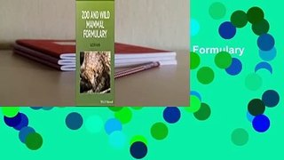 Full E-book  Zoo and Wild Mammal Formulary  For Kindle