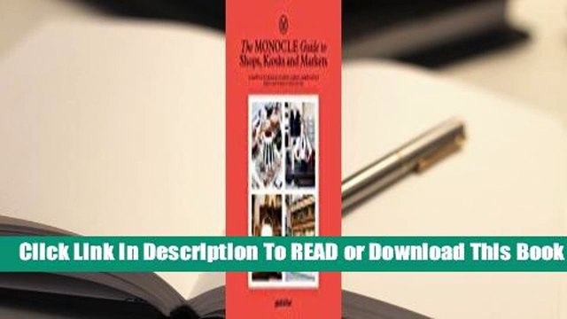 Full version The Monocle Guide to Shops, Kiosks and Markets Review