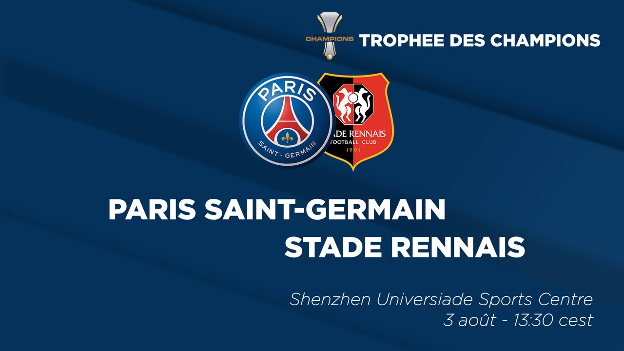 Paris Saint-Germain - Rennes : La bande-annonce