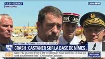 Christophe Castaner sur le crash à Générac :  
