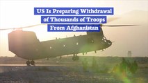 American Troops Leaving Afghanistan