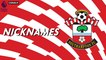Nicknames - Les "Saints" de Southampton FC