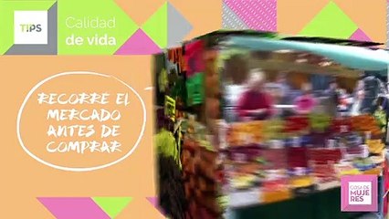 #08 | Tips | Compras en Ferias y Mercados
