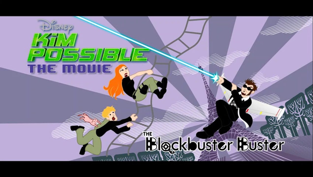 Blockbuster Buster | Kim Possible The Movie