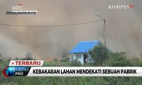 Kebakaran Lahan Ogan Ilir Dekati Sebuah Pabrik