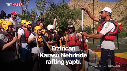 Binali Yıldırım Erzincan'da rafting yaptı
