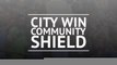 Manchester City win Community Shield