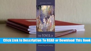 Online The Power of Godliness: Mormon Liturgy and Cosmology  For Free