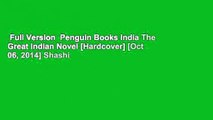 Full Version  Penguin Books India The Great Indian Novel [Hardcover] [Oct 06, 2014] Shashi