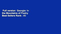 Full version  Georgia: In the Mountains of Poetry  Best Sellers Rank : #3