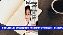 Dual-Language Learners: Strategies for Teaching English  Best Sellers Rank : #5
