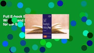 Full E-book Evidence-Based Reading, Writing, and Essay Workbook for the SAT  For Online