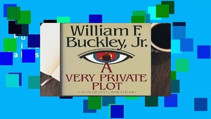 Full version  A Very Private Plot: A Blackford Oakes Novel  Review