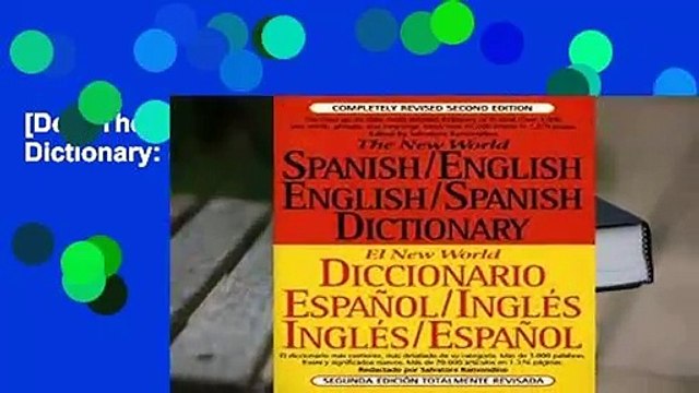[Doc] The New World Spanish/English,English/Spanish Dictionary: Second Edition