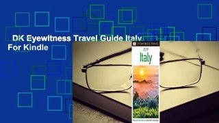 DK Eyewitness Travel Guide Italy  For Kindle