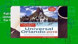 Full E-book  The Unofficial Guide to Universal Orlando 2019 (Unofficial Guides)  For Kindle