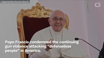 Pope Condemns Gun Violence Occurring In America