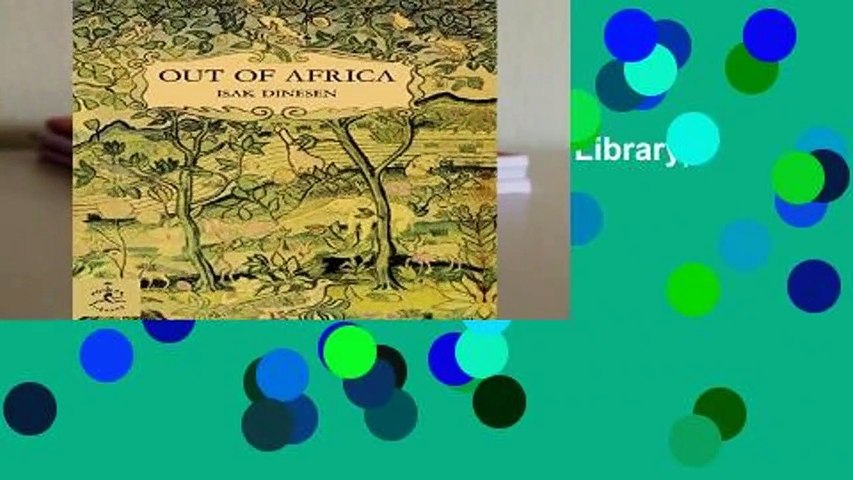 Full version  Out of Africa (Modern Library) Complete