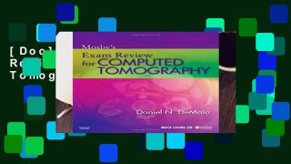 [Doc] Mosby s Exam Review for Computed Tomography, 2e