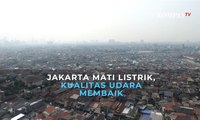 Jakarta Mati Listrik, Kualitas Udara Membaik