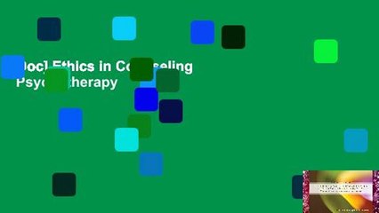[Doc] Ethics in Counseling   Psychotherapy