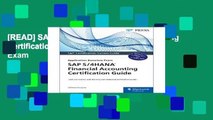 [READ] SAP S / 4HANA Financial Accounting Certification Guide Application Associate Exam