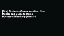 [Doc] Business Communication: Your Mentor and Guide to Doing Business Effectively (Harvard