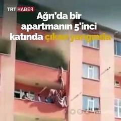 أم تخاطر بحياة أطفالها من أجل انقاذهم من الحريق في ولاية آغري التركية