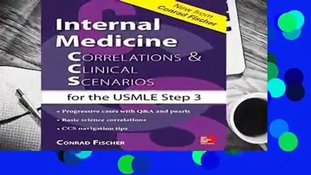 [READ] Internal Medicine Correlations and Clinical Scenarios (CCS) USMLE Step 3