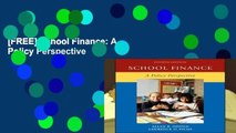 [FREE] School Finance: A Policy Perspective