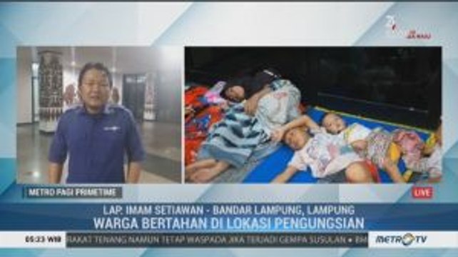 Pascagempa, Warga Lampung Masih Bertahan di Lokasi Pengungsian