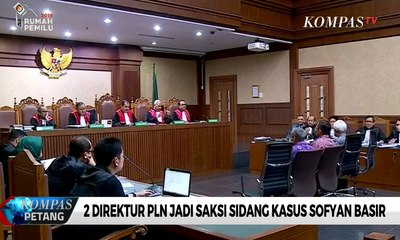 2 Direktur PLN Jadi Saksi Sidang Kasus Sofyan Basir
