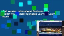 Full version  International Business Law and Its Environment (Cengage Learning Legal Studies in